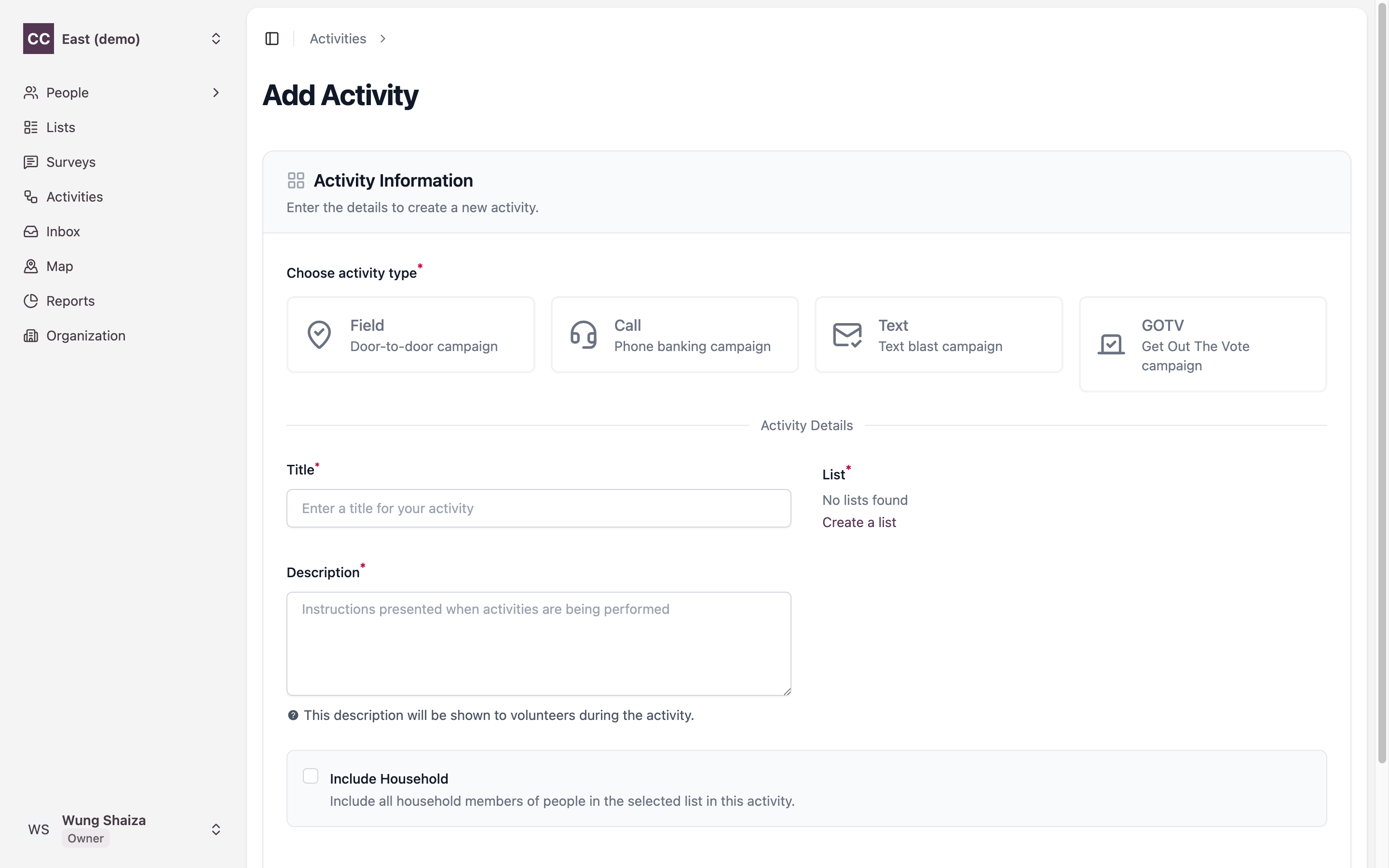 The Add Activity form showing the four activity types — Field, Call, Text, GOTV — and the list selector